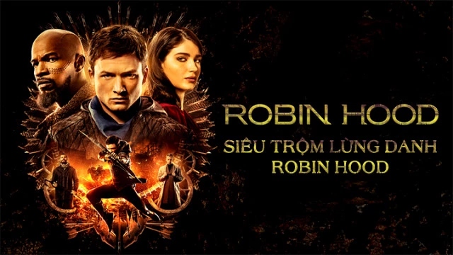 Siêu Trộm Lừng Danh Robin Hood