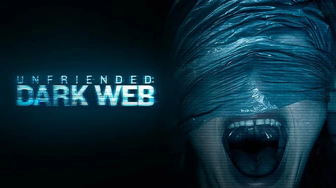 Unfriended: Dark Web